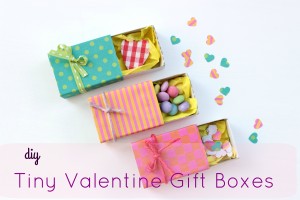 DIY Tiny Valentine Gift Boxes