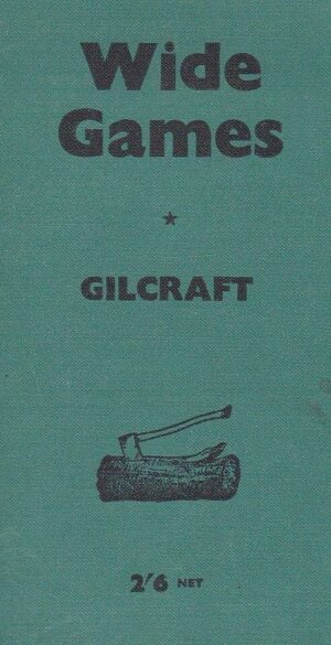 WIDE GAMES book Gilcraft London Original edition 1944 SCOUTS Games